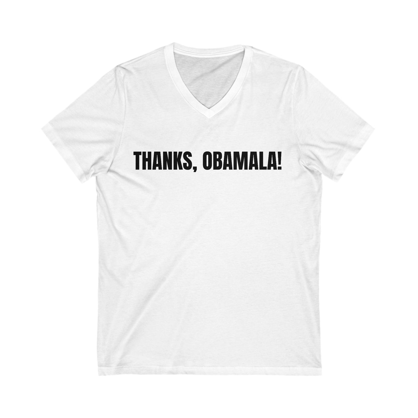 "Thanks, Obamala!" Unisex Jersey Short Sleeve V-Neck Tee