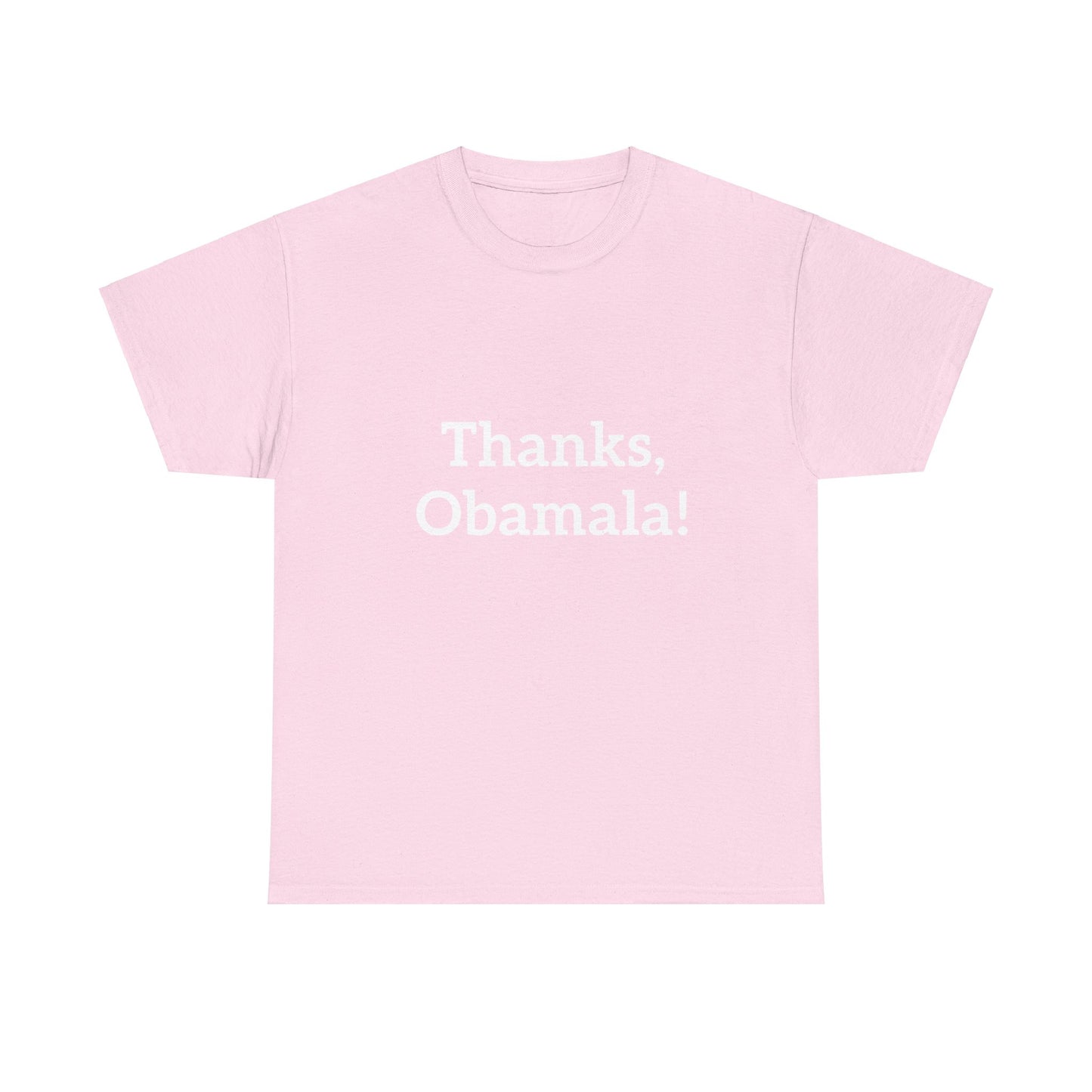 Thanks, Obamala! Unisex Heavy Cotton Tee