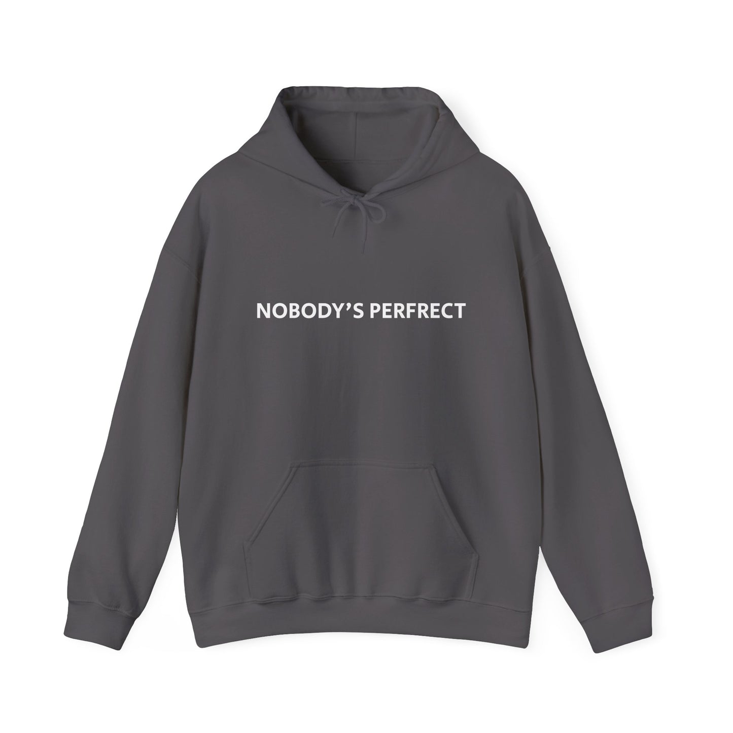 "Nobody's Perfrect" Unisex Heavy Blend™ Hooded Sweatshirt