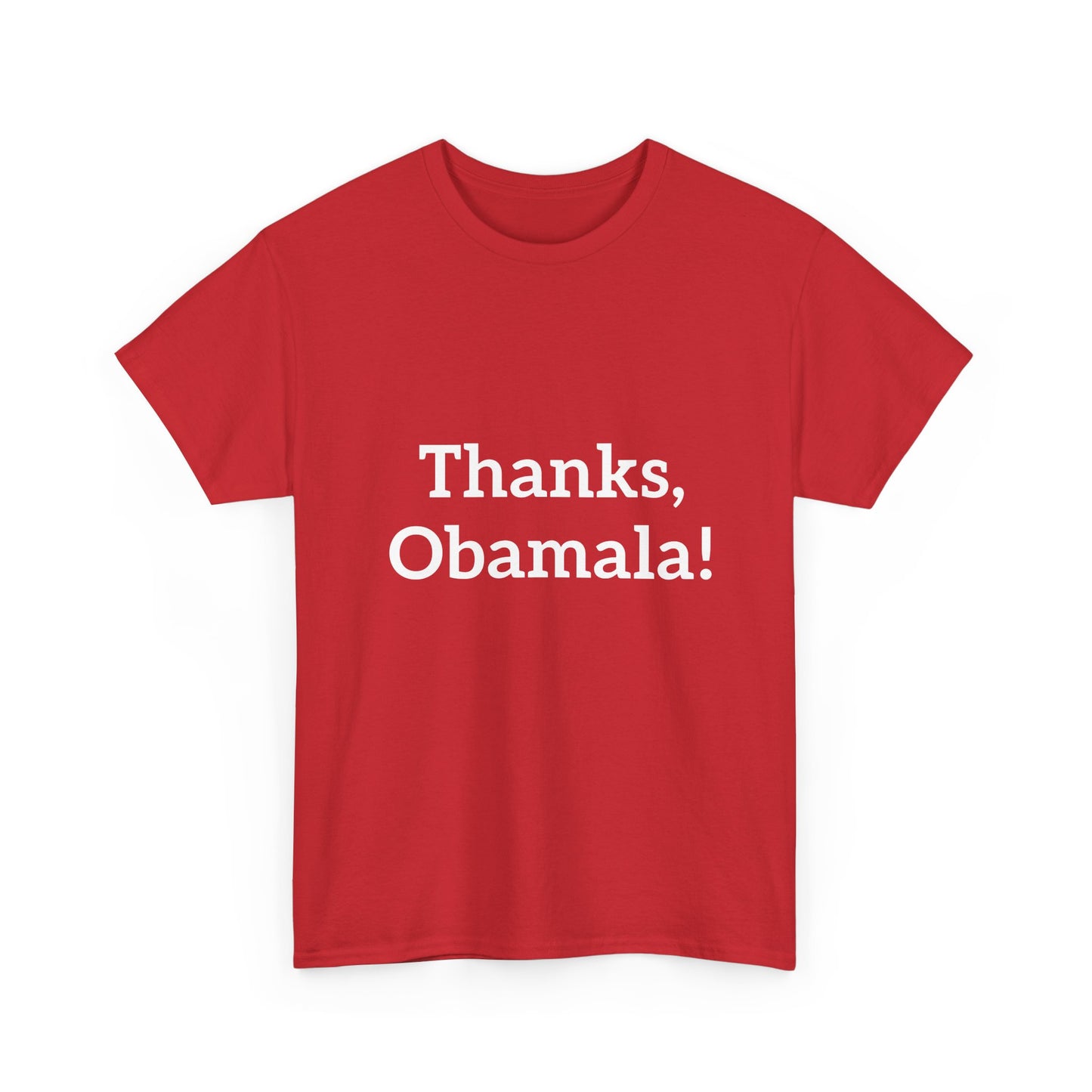 Thanks, Obamala! Unisex Heavy Cotton Tee