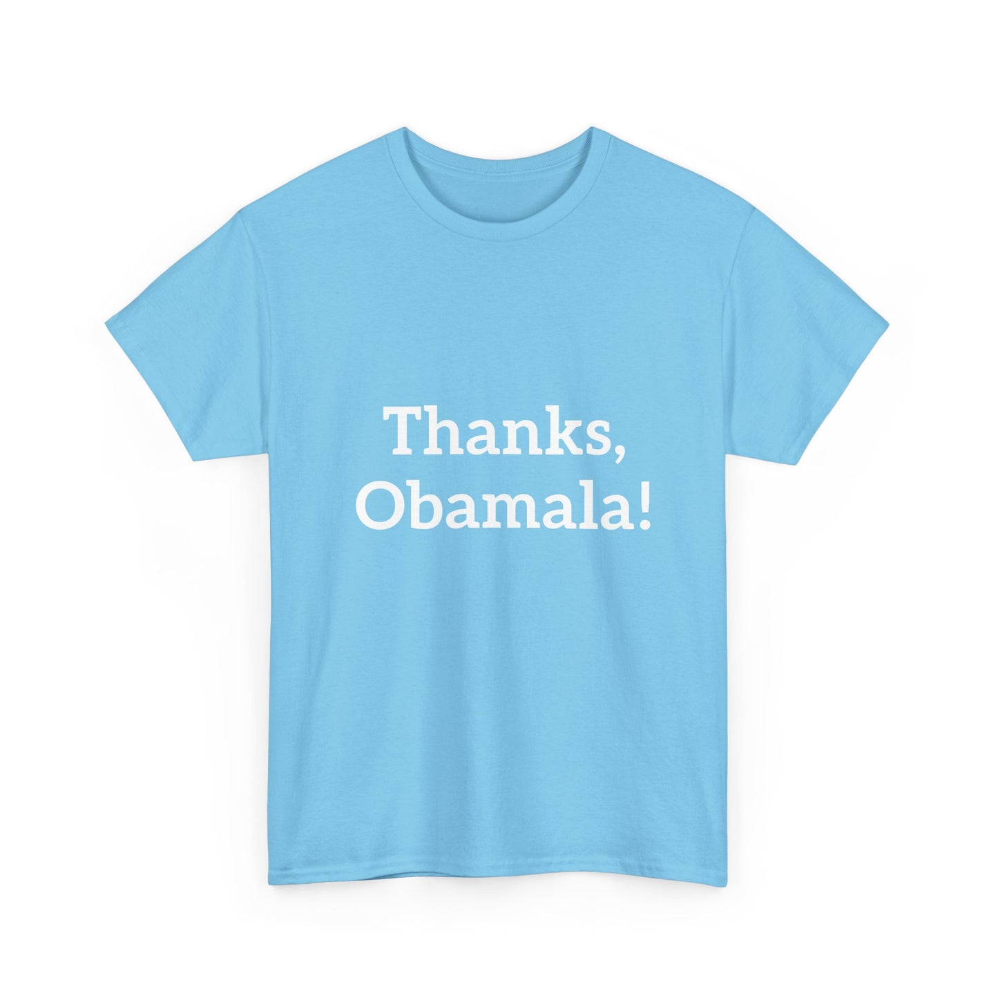 Thanks, Obamala! Unisex Heavy Cotton Tee