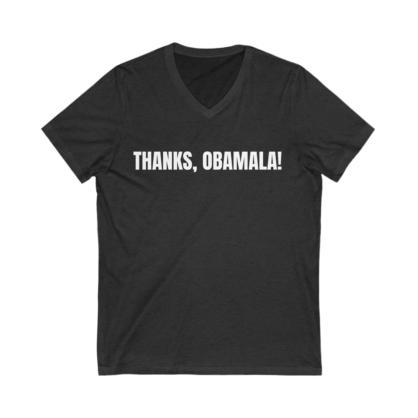 "Thanks, Obamala!" Unisex Jersey Short Sleeve V-Neck Tee